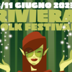 Riviera Folk Festival XXII edizione – dall’8 al 11 Giugno 